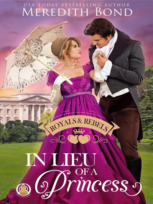 Title details for In Lieu of a Princess by Meredith Bond - Available